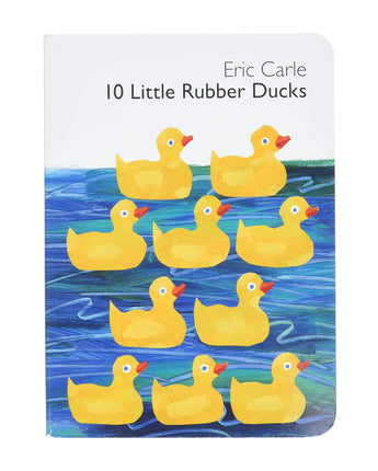 10 Little Rubber Ducks Board Book