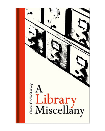 A Library Miscellany