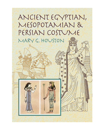 Ancient Egyptian, Mesopotamian & Persian Costume