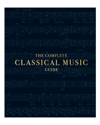 The Complete Classical Music Guide