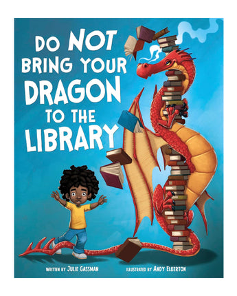 Do Not Bring Your Dragon to the Library