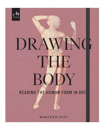 Drawing the Body: Reading the Human Form in Art