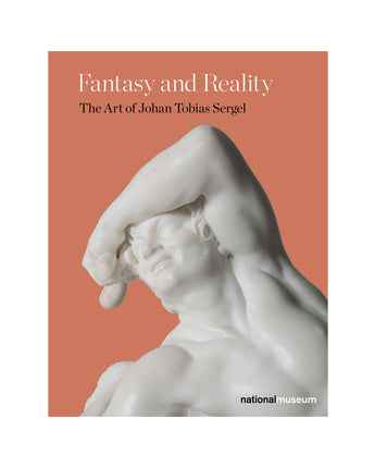 Fantasy and Reality: The Art of Johan Tobias Sergel