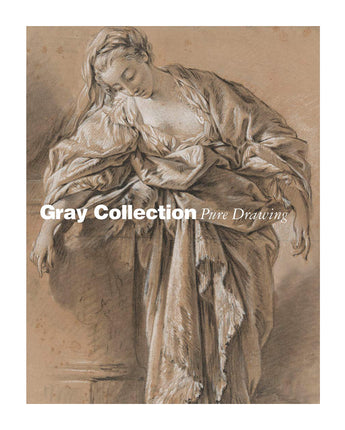 Gray Collection: Pure Drawing