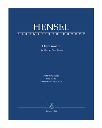 Easter Sonata for Piano: Fanny Hensel Score and Facsimile