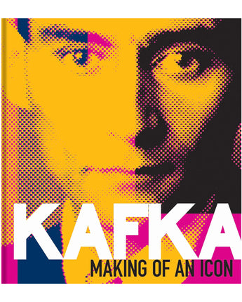 Kafka: Making of an Icon