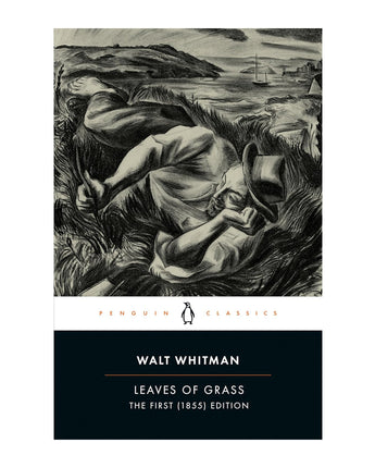 Leaves of Grass: The First (1855) Edition