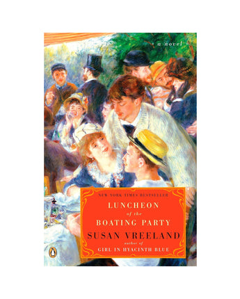 Luncheon of the Boating Party: A Novel