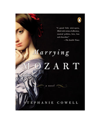 Marrying Mozart: A Novel