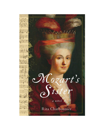 Mozart's Sister: A Novel