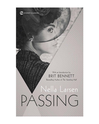 Passing: A Novel