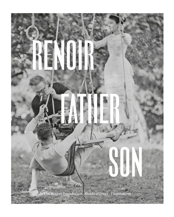 Renoir: Father and Son
