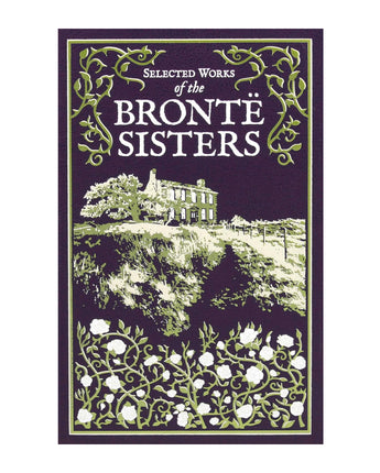 Selected Works of the Bronte Sisters