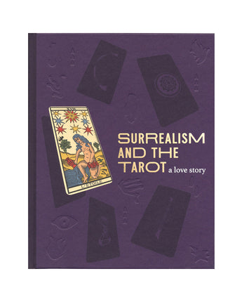 Surrealism and the Tarot: A Love Story