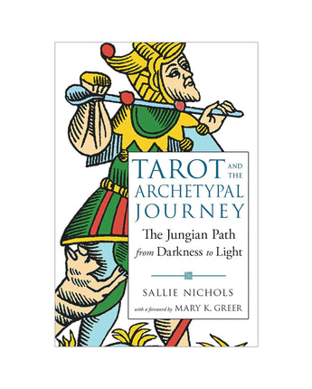 Tarot and the Archetypal Journey: The Jungian Path from Darkness to Light