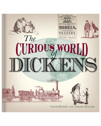 The Curious World of Dickens