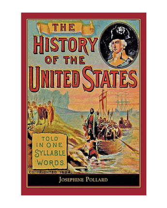 History of the U.S. Told in One Syllable Words