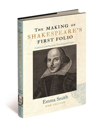 The Making of Shakespeare's First Folio