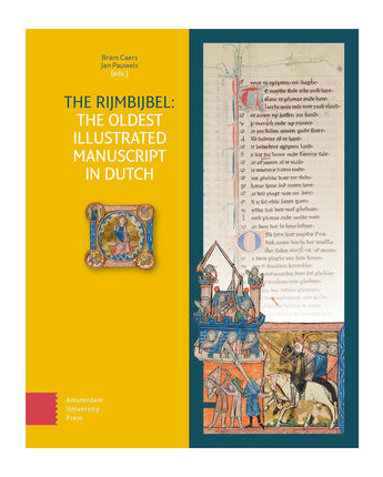 The Rijmbejbel: The Oldest Illustrated Manuscript in Dutch