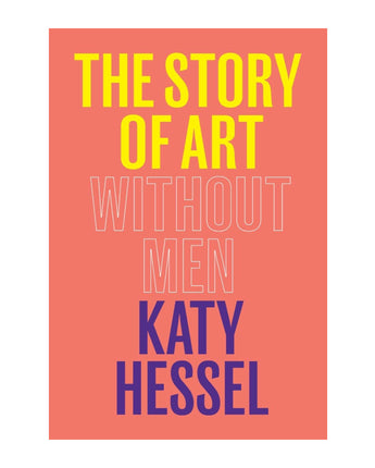 The Story of Art Without Men