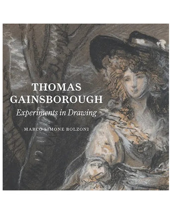 Thomas Gainsborough: Experiments in Drawing