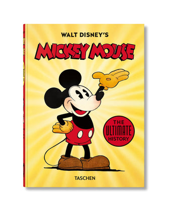 Walt Disney's Mickey Mouse. The Ultimate History. 40th Ed.