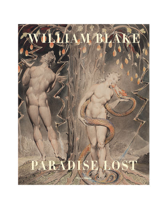 William Blake: Paradise Lost