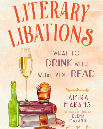 Literary Libations: What to Drink with What You Read